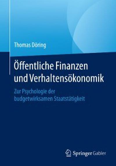 Öffentliche Finanzen und Verhaltensökonomik