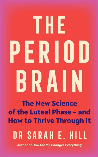 The Period Brain