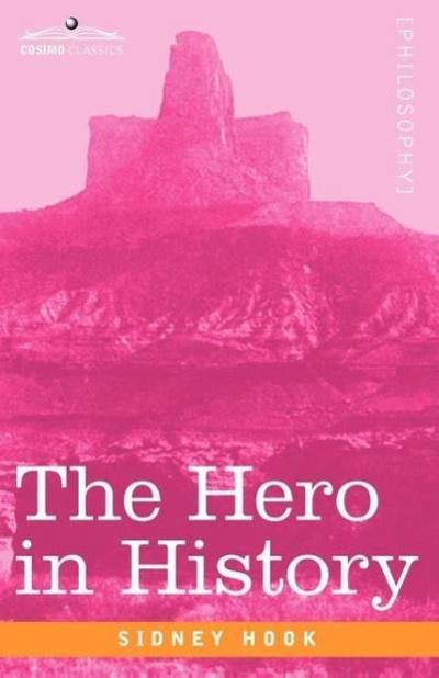 The Hero in History