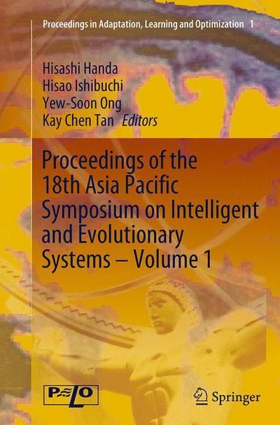 Proceedings of the 18th Asia Pacific Symposium on Intelligent and Evolutionary Systems, Volume 1