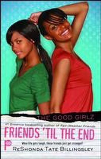 Friends ’Til the End