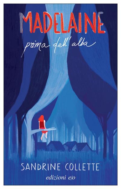 Madelaine prima dell’alba