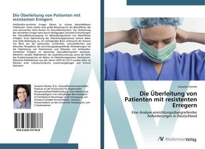 Die Überleitung von Patienten mit resistenten Erregern