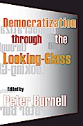 Democratization Through the Looking-glass