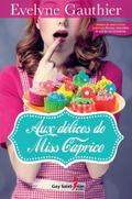 Aux delices de Miss Caprice