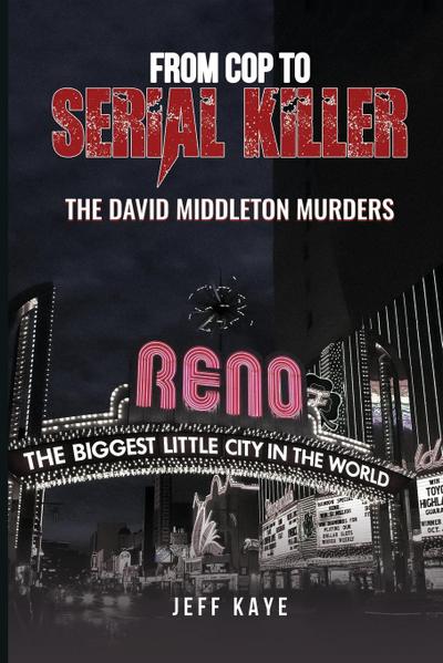 From Cop to Serial Killer