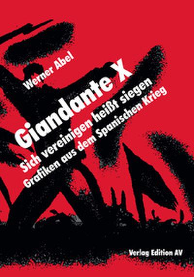 Giandante X - Sich vereinigen heißt siegen