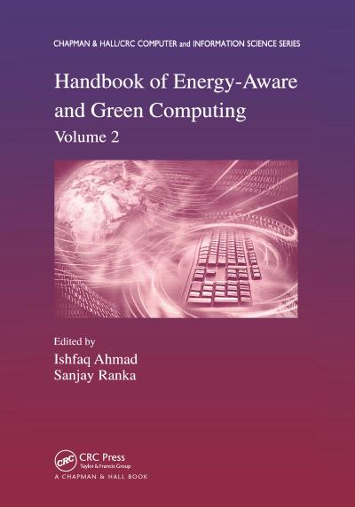 Handbook of Energy-Aware and Green Computing, Volume 2