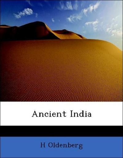 Oldenberg, H: Ancient India