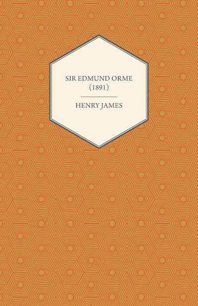 Sir Edmund Orme (1891)