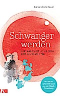 Schwanger werden von Kareen Dannhauer | Ebook
