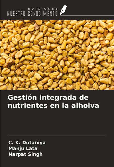 Gestión integrada de nutrientes en la alholva