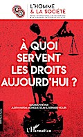 A quoi servent les droits aujourd’hui ?