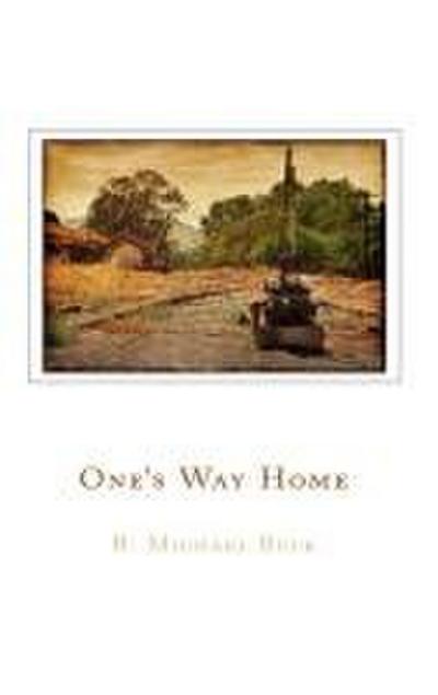 One’s Way Home