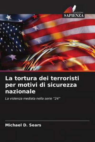 La tortura dei terroristi per motivi di sicurezza nazionale