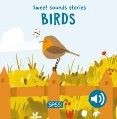 Birds. Sweet sounds stories