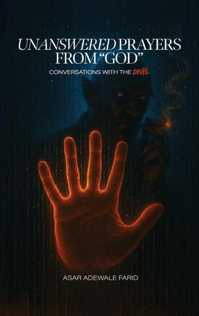 Unanswered Prayers from "God"