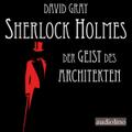 Sherlock Holmes - Der Geist des Architekten