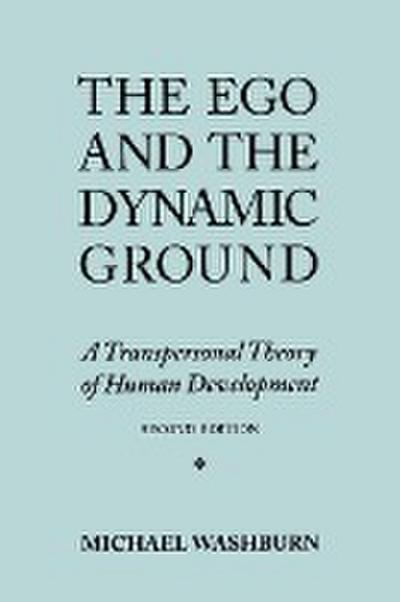 The Ego and the Dynamic Ground
