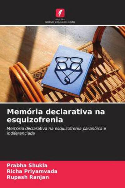 Memória declarativa na esquizofrenia