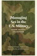 Managing Sex in the U.S. Military