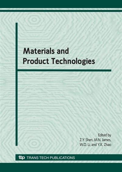 Materials and Product Technologies