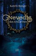 Nevedis - Das Erwachen