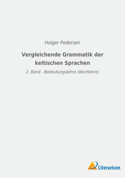 Vergleichende Grammatik der keltischen Sprachen