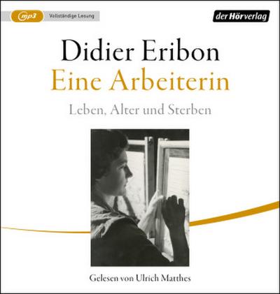 Eine Arbeiterin, 1 Audio-CD, 1 MP3