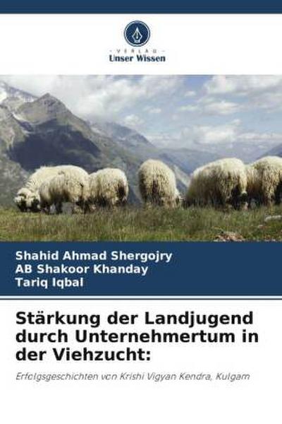 Stärkung der Landjugend durch Unternehmertum in der Viehzucht:
