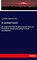 A Layman’s Lent