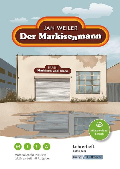 Der Markisenmann - Jan Weiler - Materialien für inklusive Lektürearbeit mit Aufgaben