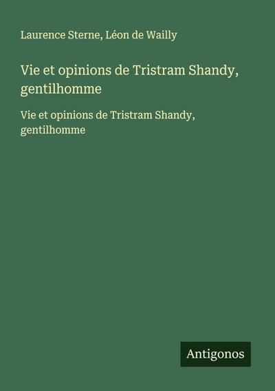 Vie et opinions de Tristram Shandy, gentilhomme