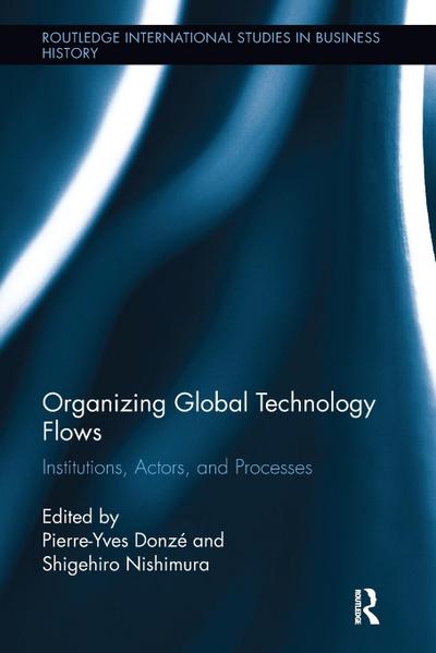 Organizing Global Technology Flows
