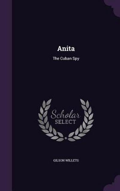 Anita: The Cuban Spy