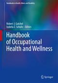 Handbook of Occupational Health and Wellness