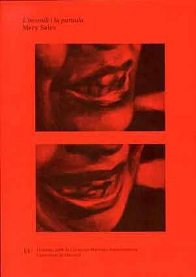 Mery Sales, L’incenci i la paraula