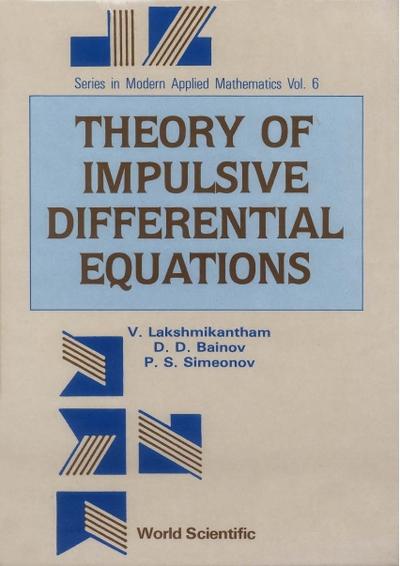 THEORY OF IMPULSIVE DIFFERENTIAL... (V6)