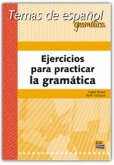 Ejercicios para practicar la gramática