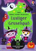 Mein Immer-wieder-Stickerbuch: Lustiger Gruselspaß