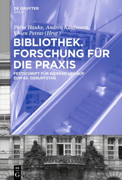 Bibliothek - Forschung für die Praxis