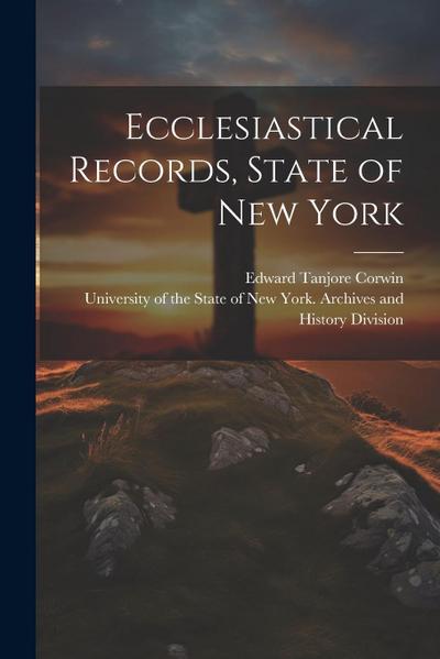 Ecclesiastical Records, State of New York
