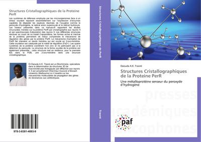 Structures Cristallographiques de la Proteine PerR - Daouda A. K. Traoré