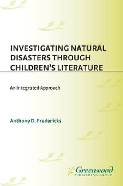 Investigating Natural Disasters Through Children’s Literature