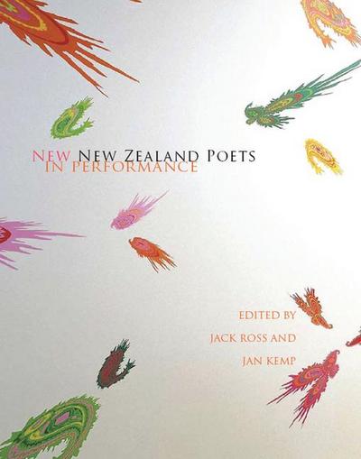 New New Zealand Poets in Performance