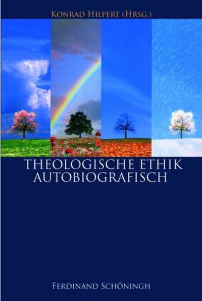 Theologische Ethik - Autobiographisch. Bd.1