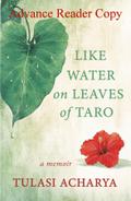 Like Water on Leaves of Taro