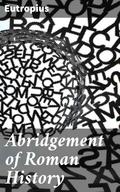 Abridgement of Roman History