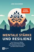 Mentale Stärke und Resilienz