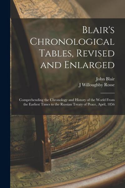 Blair’s Chronological Tables, Revised and Enlarged